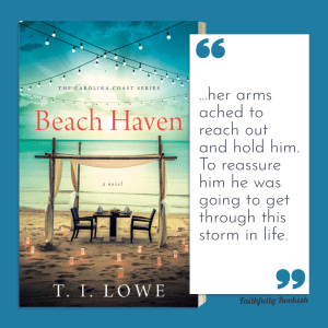 Beach Haven by T.I. Lowe quote graphic on Faithfully Bookish