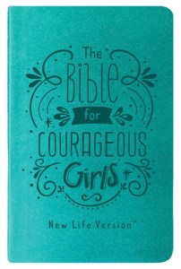 The Bible for Courageous Girls