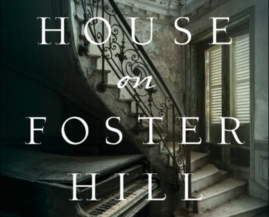 The House on Foster Hill by Jaime Jo Wright