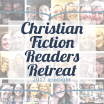 Christian Fiction Readers Retreat 2017 spotlight on Faithfully Bookish