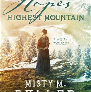 Hope's Highest Mountain by Misty M. Beller