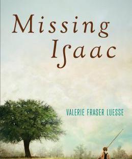 Missing Isaac by Valerie Fraser Luesse