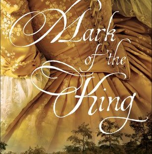 The Mark of the King by Jocelyn Green
