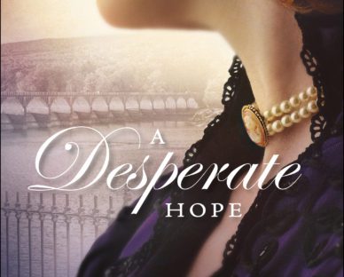A Desperate Hope by Elizabeth Camden