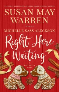 Right Here Waiting by Michelle Sass Aleckson
