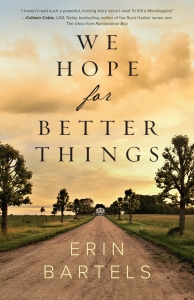 The Christy Award 2019 Finalist We Hope for Better Things by Erin Bartels
