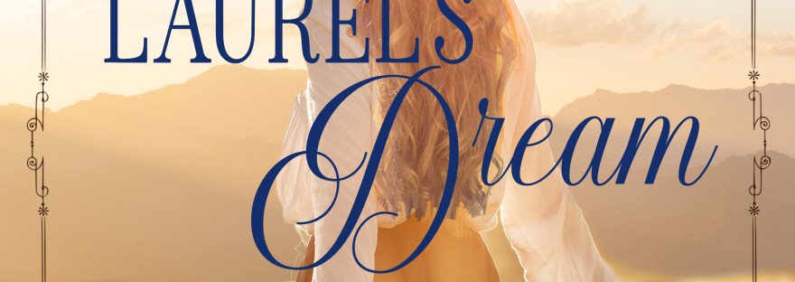 Laurel's Dream by Pepper Basham